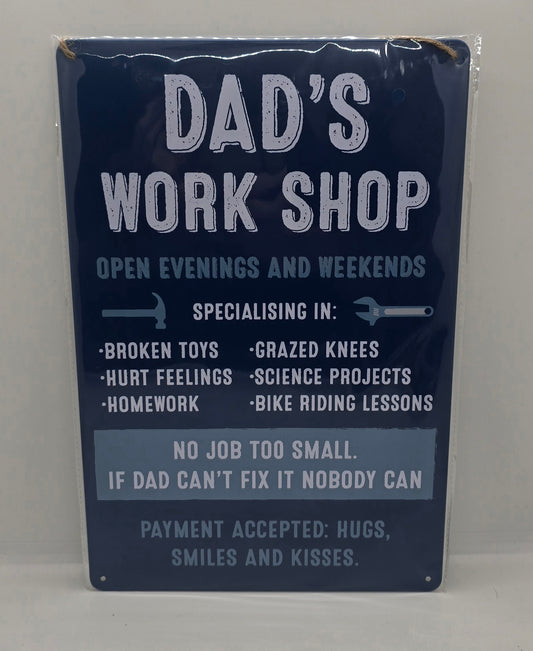 Dad's Workshop Sign
